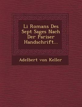 Paperback Li Romans Des Sept Sages Nach Der Pariser Handschrift... Book