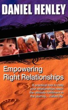 Paperback Empowering Right-Relationships Book