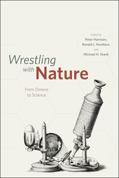 Paperback Wrestling with Nature: From Omens to Science Book