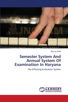 Paperback Semester System And Annual System Of Examination In Haryana Book