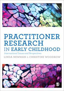 Paperback Practitioner Research in Early Childhood: International Issues and Perspectives Book