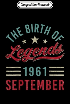 Composition Notebook: Vintage The Birth Of Legends 1961 September Virgo Libra Journal/Notebook Blank Lined Ruled 6x9 100 Pages