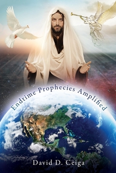 Paperback Endtime Prophecies Amplified Book