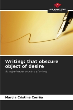 Paperback Writing: that obscure object of desire Book