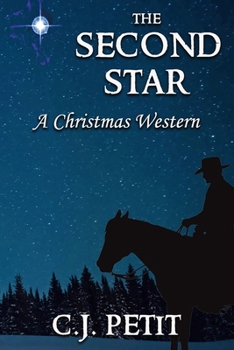 Paperback The Second Star: A Christmas Western Book