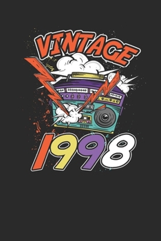 Vintage 1998: Small Lined Notebook (6 X 9 -120 Pages) for Birthday Gift Idea for Women And Men