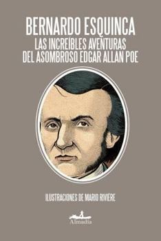 Paperback Las Increibles Aventuras de Edgar Allan Poe [Spanish] Book