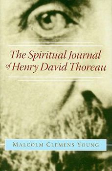 Hardcover The Spiritual Journey of Henry David Thoreau Book