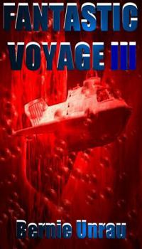 Paperback Fantastic Voyage III Book
