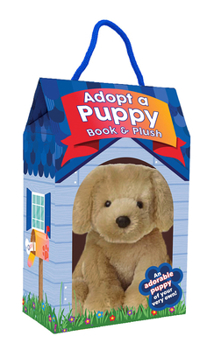 Paperback Adopt a Puppy: Book & Plush Book