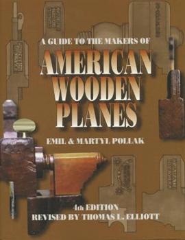 Paperback A Guide to the Makers of American Wooden Planes Book