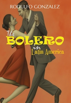 The Bolero in Latin America