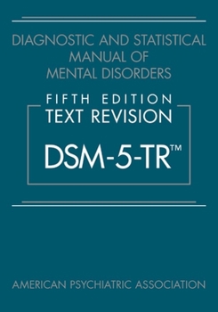 Hardcover Diagnostic and Statistical Manual of Mental Disorders 5/e DSM-5-TR Book