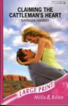 Hardcover Claiming the Cattleman's Heart (Romance Large) Book