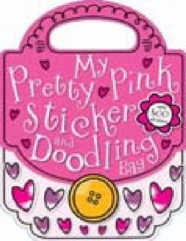Paperback My Pretty Pink Sticker and Doodling Bag Book