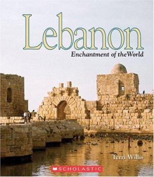 Lebanon (Enchantment of the World. Second Series) - Book  of the Enchantment of the World