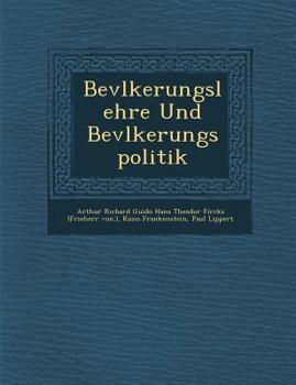 Paperback Bev&#65533;lkerungslehre Und Bev&#65533;lkerungspolitik [German] Book