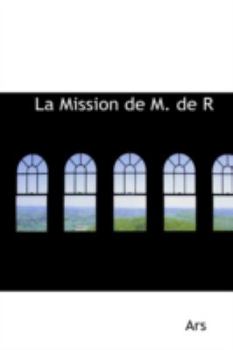 Paperback La Mission de M. de Rebenac a Madrid Et La Mort de Marie-Louise Book