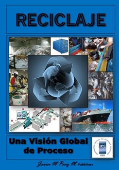 Paperback Reciclaje: Una Vision Global de Proceso [Spanish] Book