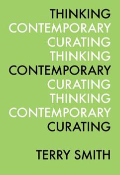 Paperback Thinking Contemporary Curating Book