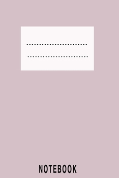 NOTEBOOK: Lined Notebook, 6x9 120 White Pages