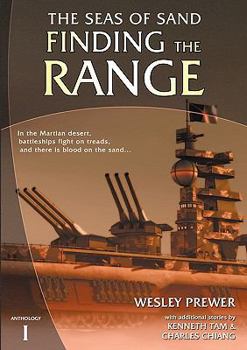 Paperback Finding the Range: Seas of Sand Anthology 1 Book