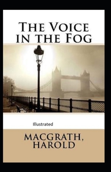 Paperback The Voice in the Fog Illustrated Book