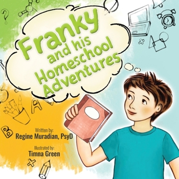 Paperback Franky and His Homeschool Adventures Book