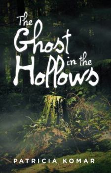 Paperback The Ghost in the Hollows Book