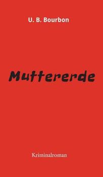 Hardcover Muttererde [German] Book