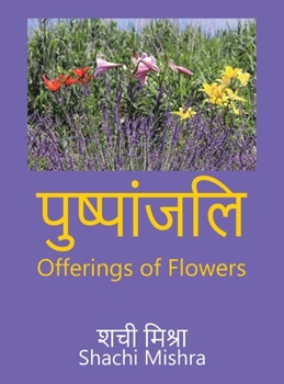 Hardcover Offerings of Flowers Book