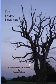 Paperback The Lonely Landlord: Nature Poetry Book