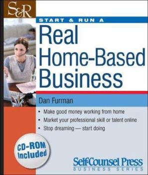 Paperback Start & Run a Real Home-Based Business [With CDROM] Book