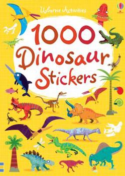 Paperback 1000 Dinosaur Stickers (1000 Stickers) Book