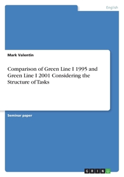 Paperback Comparison of Green Line I 1995 and Green Line I 2001 Considering the Structure of Tasks Book