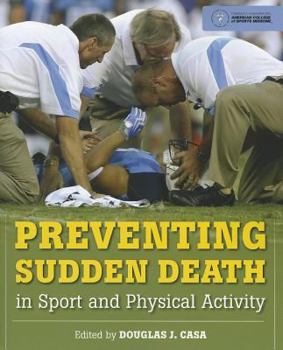 Paperback Preventing Sudden Death in Sport and Physical Activity Book