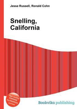 Paperback Snelling, California Book
