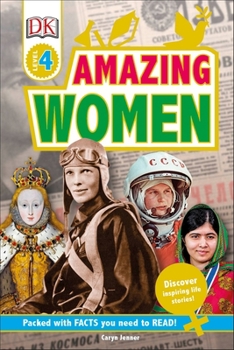 Paperback DK Readers L4: Amazing Women: Discover Inspiring Life Stories! Book