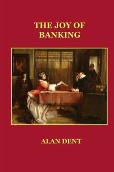 Paperback The Joy of Banking Book