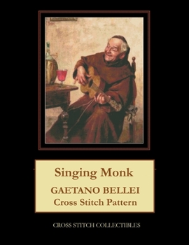 Paperback Singing Monk: Gaetano Bellei Cross Stitch Pattern Book