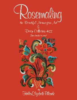 Spiral-bound Rosemaling the Beautiful Norwegian Art Book