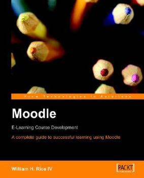 Paperback Moodle E-Learning Course Development Book