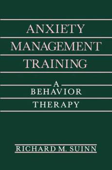 Paperback Anxiety Management Training: A Behavior Therapy Book