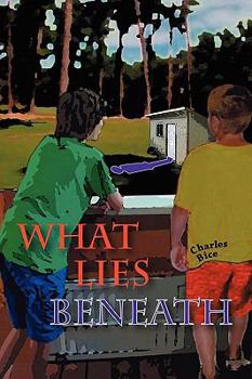 Paperback What Lies Beneath Book