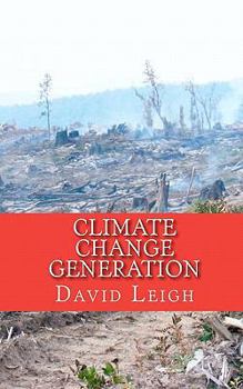 Paperback Climate Change Generation: A philosopy on climate change Book