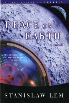 Peace on Earth - Book #4 of the Ijon Tichy