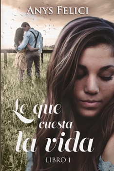 Paperback Lo que cuesta la vida: parte 1 [Spanish] Book