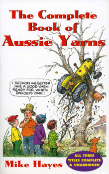 Paperback Complete Book of Aussie Yarns Book