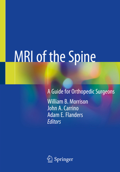 Paperback MRI of the Spine: A Guide for Orthopedic Surgeons Book