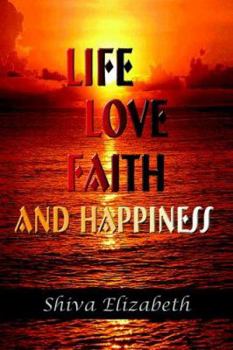 Paperback Life Love Faith And Happiness Book